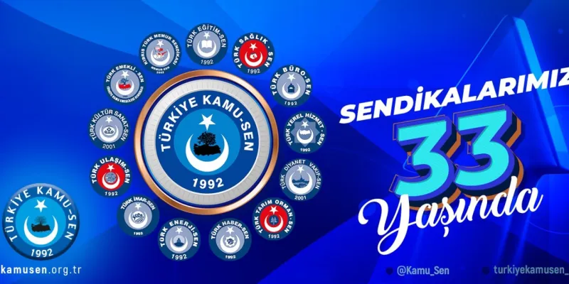 Türkiye Kamu-Sen 33 Yaşında! Kutlama Mesajı Yayınlandı